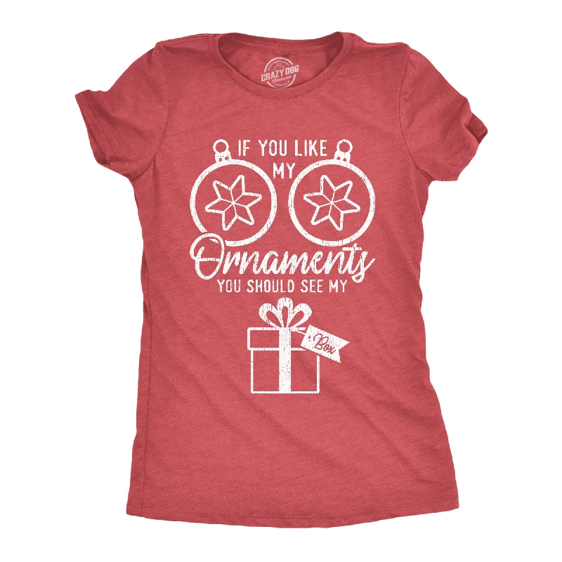 Crop Top Women T Shirt to Pair with High - Waisted BottomsIf You Like Ornaments You Should See My Box Women's T Shirt Crop Top Women T Shirt to Pair with High - Waisted BottomsIf You Like Ornaments You Should See My Box Women's T Shirt