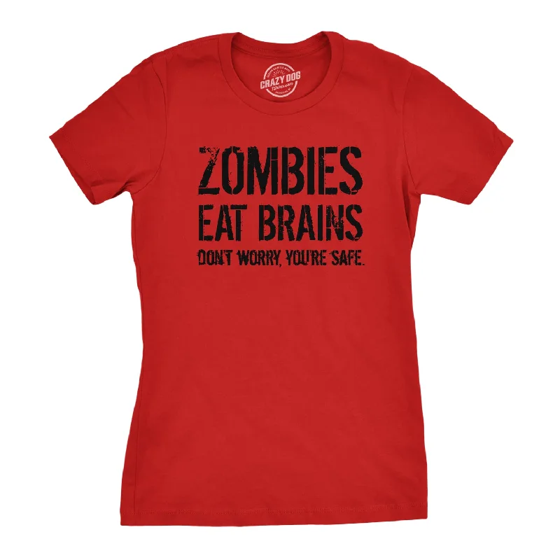 Striped Women T Shirt in a Classic PatternZombies Eat Brains, You're Safe Women's T Shirt Striped Women T Shirt in a Classic PatternZombies Eat Brains, You're Safe Women's T Shirt
